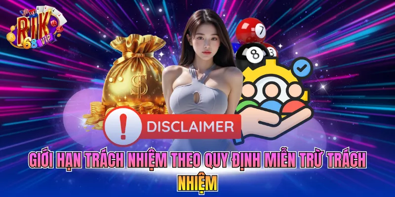 gioi-han-trach-nhiem-theo-quy-dinh-mien-tru-trach-nhiem Giới hạn trách nhiệm theo quy định miễn trừ trách nhiệm