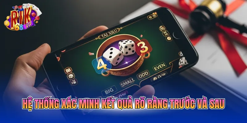 he-thong-xac-minh-ket-qua-ro-rang-truoc-va-sau Hệ thống xác minh kết quả rõ ràng trước và sau