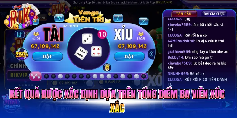 ket-qua-duoc-xac-dinh-dua-tren-tong-diem-ba-vien-xuc-xac Kết quả được xác định dựa trên tổng điểm ba viên xúc xắc