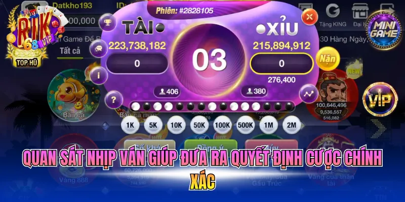 quan-sat-nhip-van-giup-dua-ra-quyet-dinh-cuoc-chinh-xac Quan sát nhịp ván giúp đưa ra quyết định cược chính xác